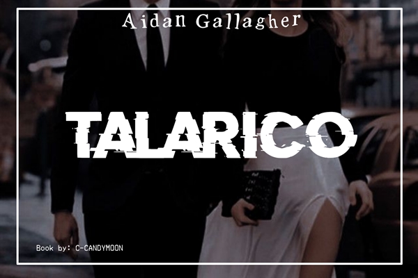 Fanfic / Fanfiction TALARICO, Aidan Gallagher