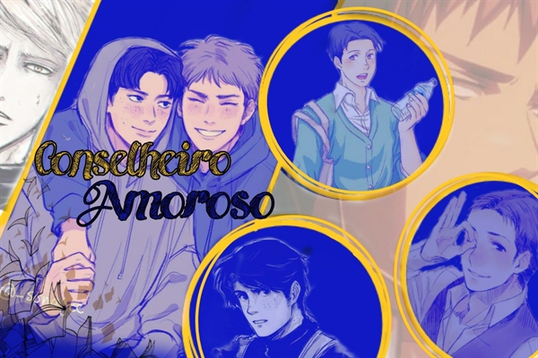 Fanfic / Fanfiction Conselheiro amoroso - JeanMarco