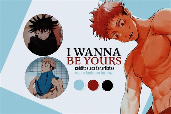 Fanfic / Fanfiction I wanna be yours