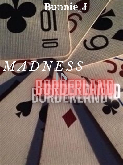 Fanfic / Fanfiction MADNESS In Borderland X Chishiya x Niragi x You.