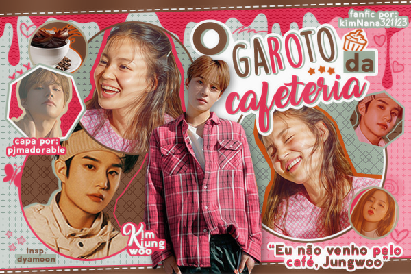 Fanfic / Fanfiction O Garoto Da Cafeteria (Kim Jungwoo - NCT)