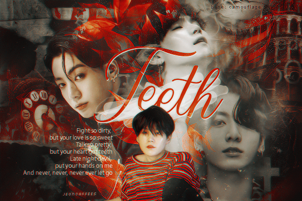 Fanfic / Fanfiction Teeth - Yoonkook