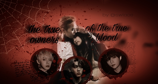 Fanfic / Fanfiction The True Owners Of The Blood