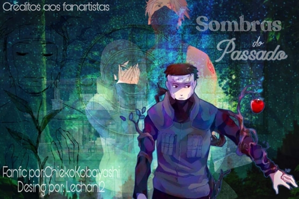 Fanfic / Fanfiction Yamato, Shizune e Kakashi - Sombras do passado