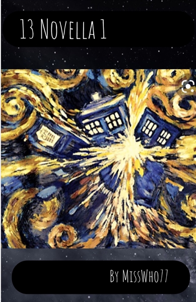 Fanfic / Fanfiction 13th Doctor X (Y/n) Novella 1