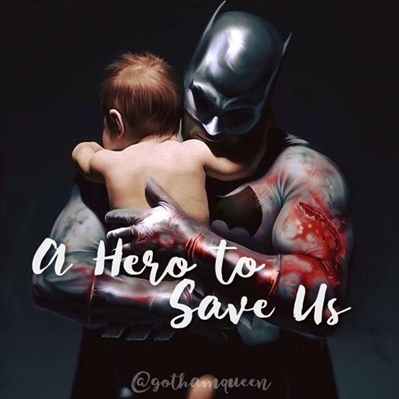 Fanfic / Fanfiction A Hero to Save Us