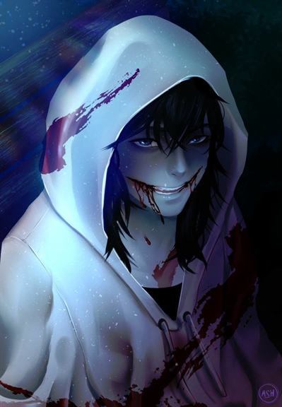 jeff o banho de sangue - creepypasta: jeff the killer - Wattpad