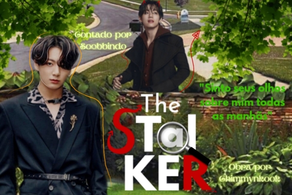 Fanfic / Fanfiction The Stalker - Taekook - Em Andamento -