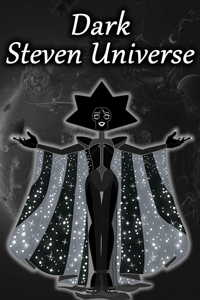 Fanfic / Fanfiction Dark Steven Universe