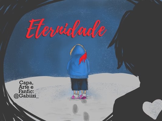 Fanfic / Fanfiction Eternidade (Undertale - Sans - Genocida)