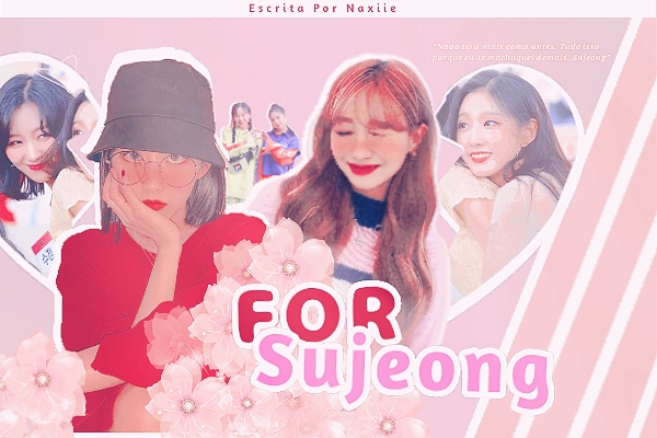 Fanfic / Fanfiction For Sujeong (Lovelyz - Yejeong)