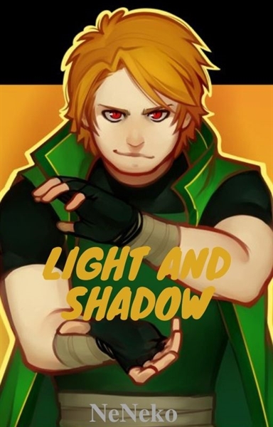 Fanfic / Fanfiction Light and Shadow