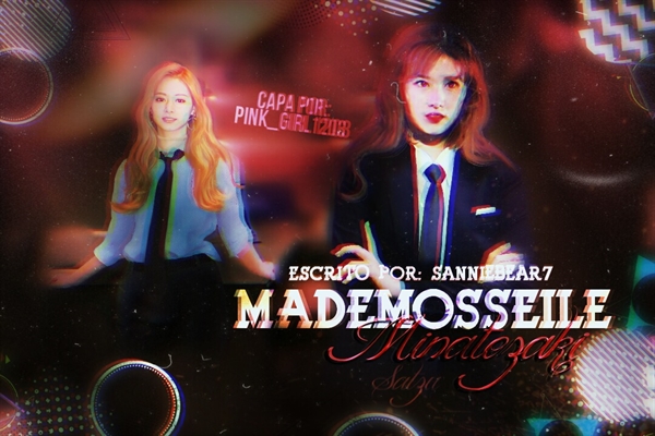 Fanfic / Fanfiction Mademoseille Minatozaki - Satzu