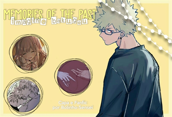 História Paixão cheia de explosões - Imagine Bakugou Katsuki - Fanboy -  História escrita por Evilqueen_4 - Spirit Fanfics e Histórias