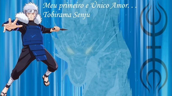 NARUTO: A HISTÓRIA DE TOBIRAMA SENJU