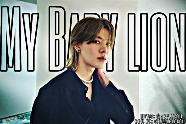 Fanfic / Fanfiction My Baby Lion - One Shot Yuta Nakamoto NCT