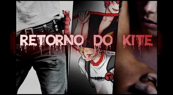 Fanfic / Fanfiction O Retorno do Kite