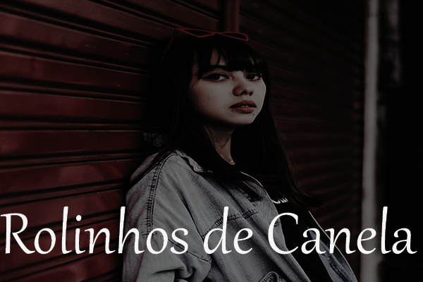 Fanfic / Fanfiction Rolinhos de Canela