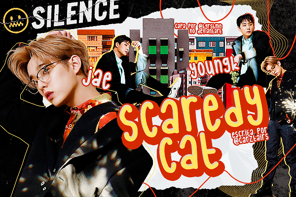 Fanfic / Fanfiction Scaredy Cat - Jaehyungparkian