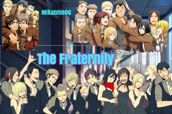 Fanfic / Fanfiction The Fraternity