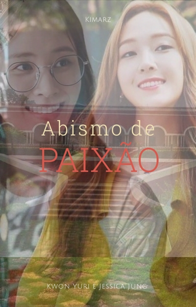 Fanfic / Fanfiction Abismo de Paixão