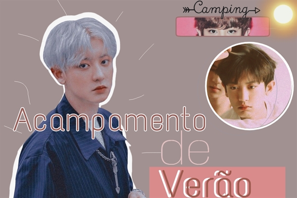 Fanfic / Fanfiction Acampamento de Verão (Short-fic) - Park Chanyeol - EXO