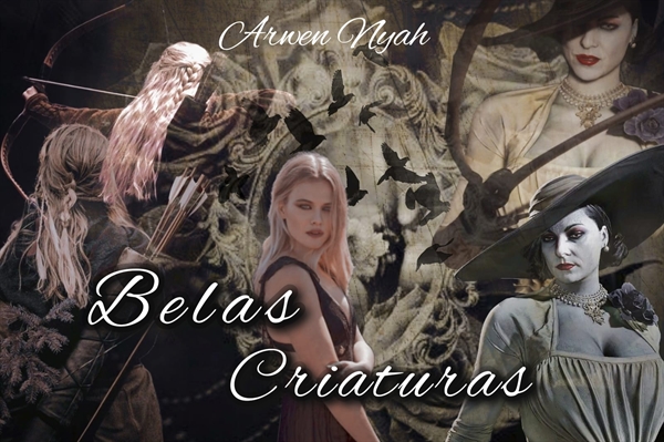 Fanfic / Fanfiction Belas Criaturas (fanfic Lady Dimitrescu)