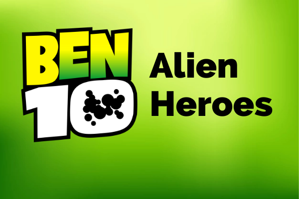 Fanfic / Fanfiction Ben 10 Alien Heroes