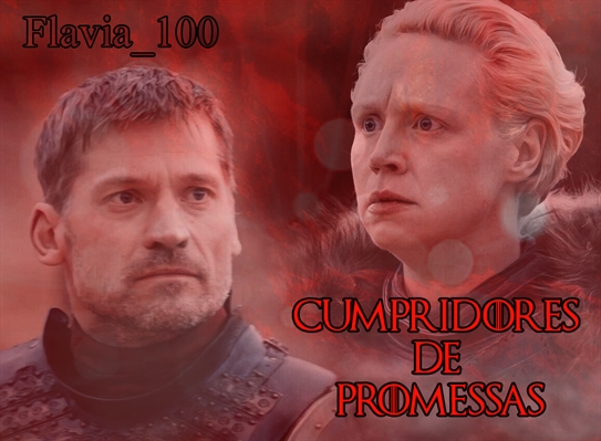 Fanfic / Fanfiction Cumpridores de Promessas (Jaime e Brienne)