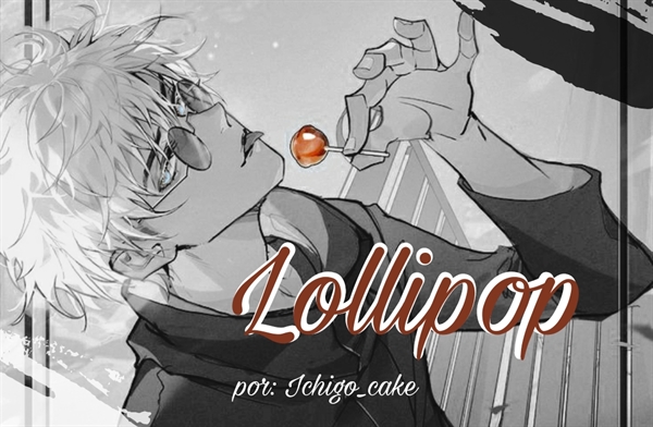Fanfic / Fanfiction Lollipop