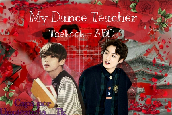 Fanfic / Fanfiction My Dance Teacher (Taekook) (ABO)