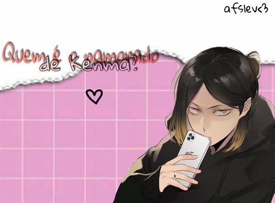 Você é kenma kin?