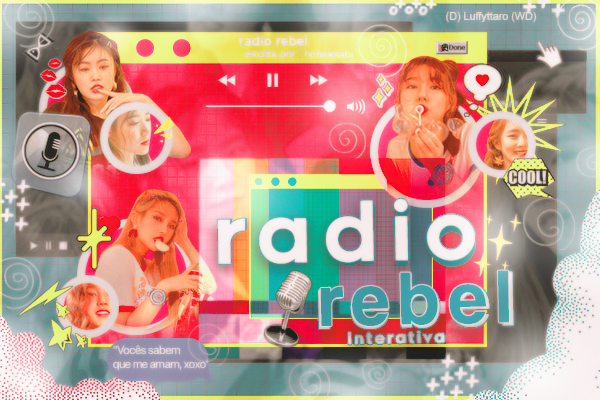 Fanfic / Fanfiction Radio Rebel - Interativa