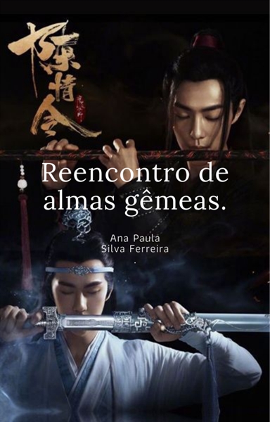 Fanfic / Fanfiction Reencontro de almas gêmeas.