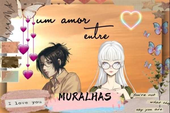 Fanfic / Fanfiction Um amor entre muralhas