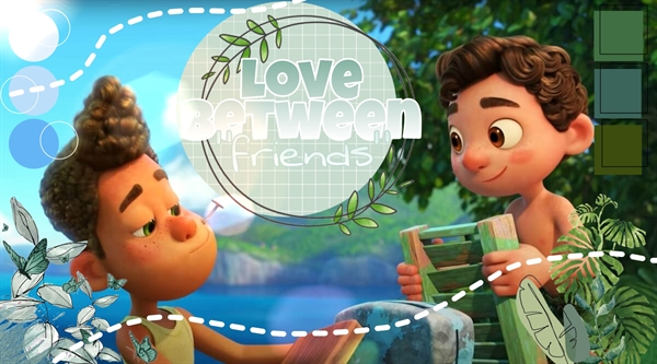 Fanfic / Fanfiction Love Between "Friends" ((Luca x Alberto))