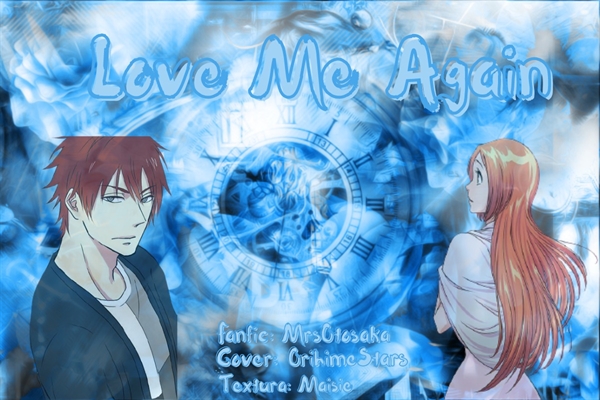 Fanfic / Fanfiction Love Me Again