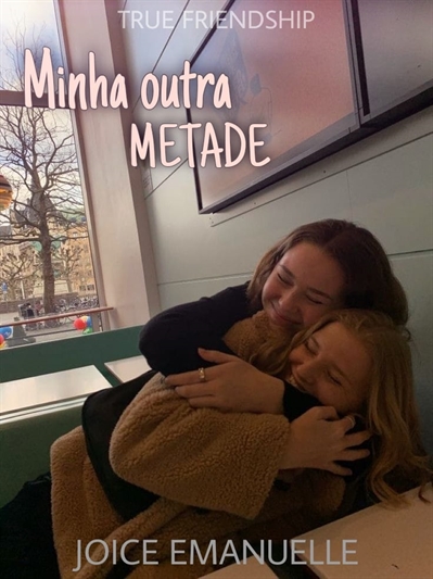 História Minha Outra Metade História escrita por StarBlus Kp Spirit Fanfics e Histórias