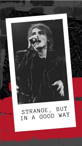 Fanfic / Fanfiction Strange, but in a good Way (Gerard Way x Reader)
