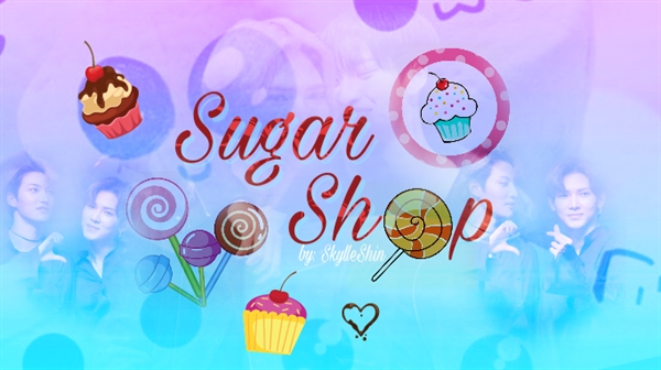 Fanfic / Fanfiction Sugar Shop