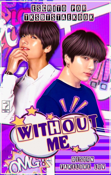 Fanfic / Fanfiction Without Me - Taekook