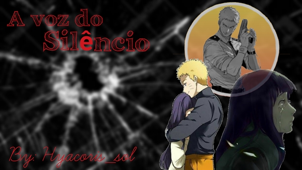 Fanfic / Fanfiction A voz do silêncio - Naruhina