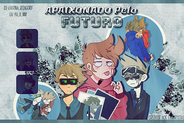 História Eddsworld - O inicio , ou melhor , recomeço - Ficha - História  escrita por MixFox - Spirit Fanfics e Histórias