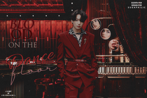 Fanfic / Fanfiction Blood On The Dance Floor - Jeon Jungkook