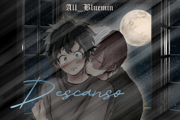 Fanfic / Fanfiction Descanso - Tododeku