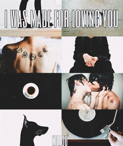 Fanfic / Fanfiction I was made for loving you - Wolfstar