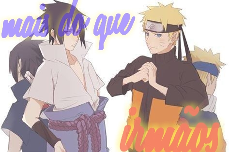 História Naruto e Sasuke - Sibling Rivalry - Radioactive - História escrita  por MichaelOwen - Spirit Fanfics e Histórias