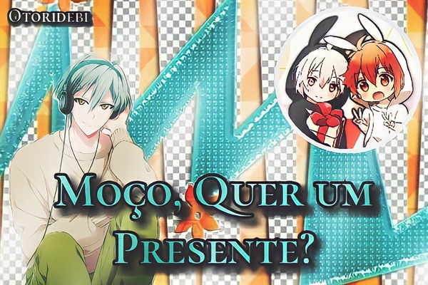 Fanfic / Fanfiction Moço, Quer um Presente? - Isumi Haruka (IDOLISH7)