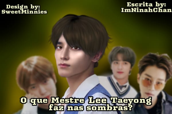 Fanfic / Fanfiction O que o Mestre Lee Taeyong faz nas sombras?