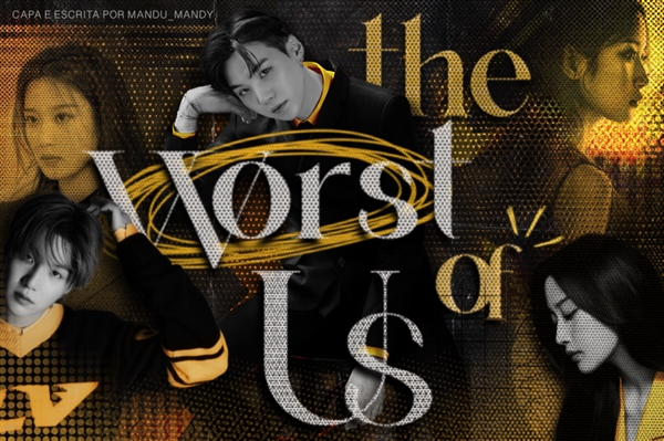 Fanfic / Fanfiction The Worst of Us - (Min Yoongi)